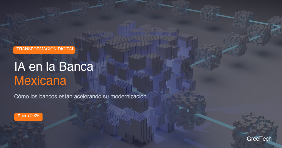 IA en la Banca Mexicana